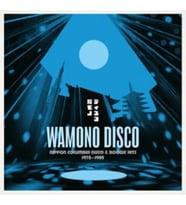 Wamono Disco - Nippon Columbia Disco - Boogie Hits 1978-1982 180 gram Edition LP Plak