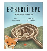 Göbeklitepe Tilki Gogo ile Geçmişe Yolculuk