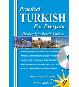 Practical Turkish For Everyone - Herkes İçin Pratik Türkçe CD'li