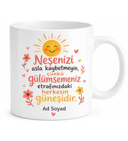 Neşe Kaynağı Yazılı Baskılı Kupa Bardak Hediye Porselen Mug Özel Tasarım