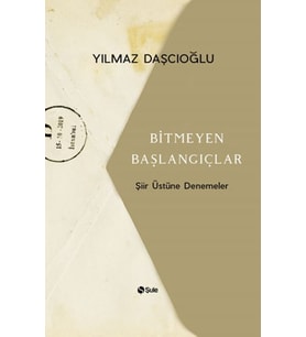 Bitmeyen Başlangıçlar