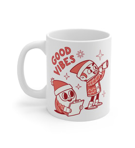 Good Vibes Holiday Coffee Mug  - Komik Hediye Kupa  Ofis Arkadaşına Harika Hediye