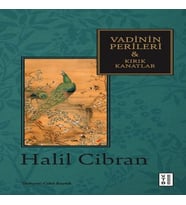 Vadinin Perileri &amp; Kırık Kanatlar