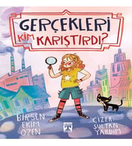 Gerçekleri Kim Karıştırdı?