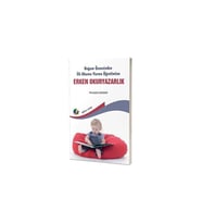 Doğum Öncesinden Ilk Okuma Yazma Öğretimine Erken Okuryazarlık - Mustafa Damar