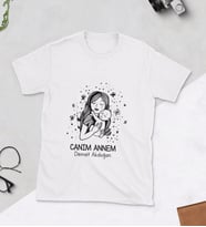Canım Annem Baskılı Tshirt (Beyaz)