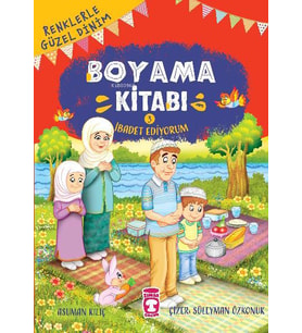 BOYAMA KİTABI 3 İBADET EDİYORUM - TİMAŞ ÇOCUK YAYINLARI