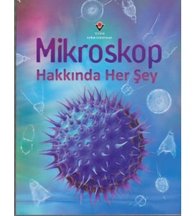 Mikroskop Hakkında Her Şey