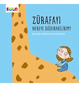 Zürafayı Nereye Sığdırabilirim?