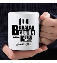 Kişiye Özel İlk Babalar Günün Kutlu Olsun Bardağı