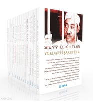 Seyyid Kutub Seti – 16 Kitap Beka Yayınları Seyyid Kutub Kimdir? Hayatı, Eserleri ve Kitapları Beka Kitap