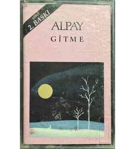 (Plak Değildir KASET tir) Kaset Alpay Gitme Kaset