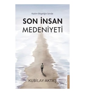 Son İnsan Medeniyeti