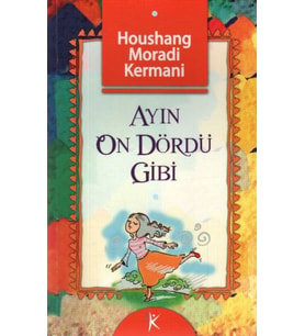 Ayın On Dördü Gibi