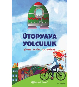 Ütopyaya Yolculuk