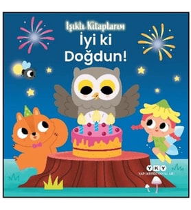 Işıklı Kitaplarım: İyi ki Doğdun!