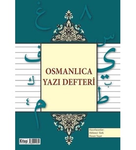 OSMANLICA YAZI DEFTERİ - KİTAP DÜNYASI