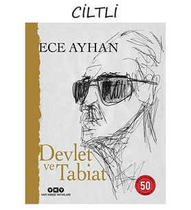 Devlet Ve Tabiat - Ya Da Orta İkiden Ayrılan Çocuklar İçin Şiirler 50 Yaşında (Ciltli)