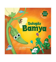 Sulugöz Bamya Sebzoti Kasabası Martı Çocuk