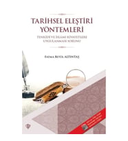 Tarihsel Eleştiri Yöntemleri - Tenkidi ve İslami Rivayetlere Uygulanması Sorunu
