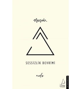 Sessizlik Devrimi - Nefs