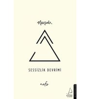 Sessizlik Devrimi - Nefs