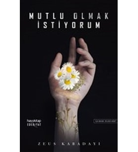Mutlu Olmak İstiyorum