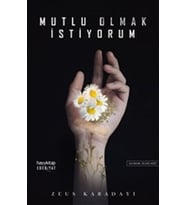 Mutlu Olmak İstiyorum