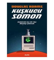Otostopçunun Galaksi Rehberi Serisi 6 - Kuşkucu Somon