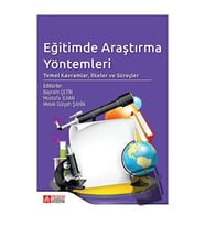 Eğitimde Araştırma Yöntemleri: Temel Kavramlar, İlkeler ve Süreçler / Pegem