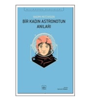 Bir Kadın Astronotun Anıları