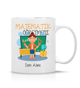 Matematik Öğretmeni Tasarım İsim Yazılı Hediye Çay Kahve Kupa Bardak-Öğretmenler6