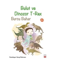 Bulut ve Dinozor T-Rex