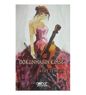Dokunmasın Kimse