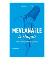 Mevlana ile İş Hayatı