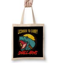 Licensed To Carry Small Arms Funny Dinosaur Pun Bez Çanta Uzun Saplı