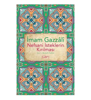 Nefsani İsteklerin Kırılması