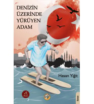 Denizin Üzerinde Yürüyen Adam - Hasan Yiğit (Krem)