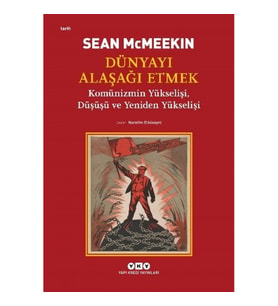 Dünyayı Alaşağı Etmek