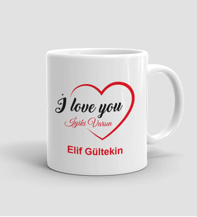 Kişiye Özel I Love You Tasarımlı Beyaz Renk Kupa