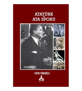 Atatürk ve Ata Sporu