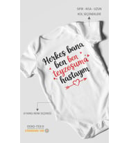 Herkes Bana Ben Teyzeme Hastayım Baskılı Bebek Zıbını – Çıtçıtlı Body 8 Renk  %100 Pamuk Kısa Kol (Beyaz)
