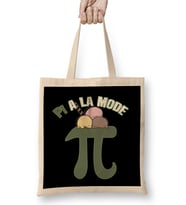 Pi A La Mode Funny Pi Day Ice Cream Pun Math Bez Çanta Uzun Saplı