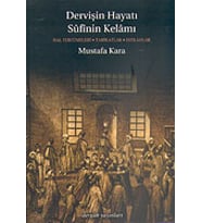 Dervişin Hayatı Sufinin Kelamı (Krem)