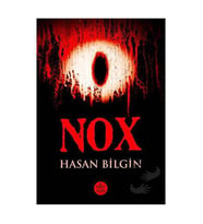 Nox / Hasan Bilgin
