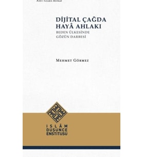 Dijital Çağda Haya Ahlakı