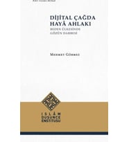 Dijital Çağda Haya Ahlakı