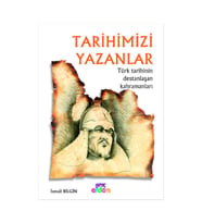 tarihimizi yazanlar