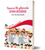 Yaşamın İlk Yıllarında Sosyal Beceriler