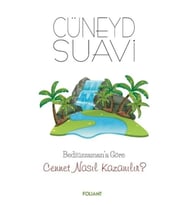 Bediüzzaman’a Göre Cennet Nasıl Kazanılır?